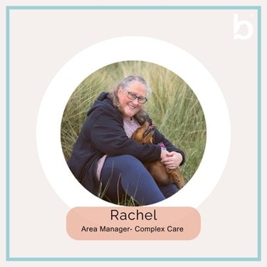 Rachel Tite Area Manager - Complex Care