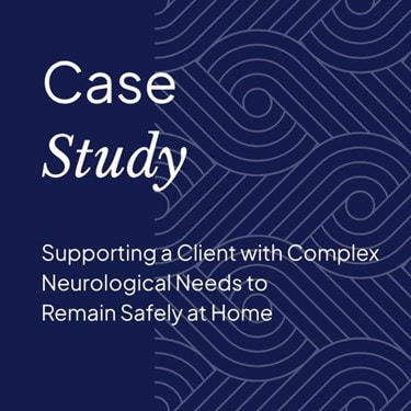 Supporting a client with complex neurological needs
